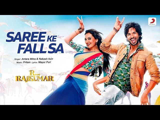 Saree Ke Fall Sa| Full (Video) - R...Rajkumar|Pritam|Shahid & Sonakshi|Antara & Nakash class=