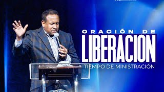 Oración de Liberación | Pastor Juan Carlos Harrigan | Tiempo de Ministración