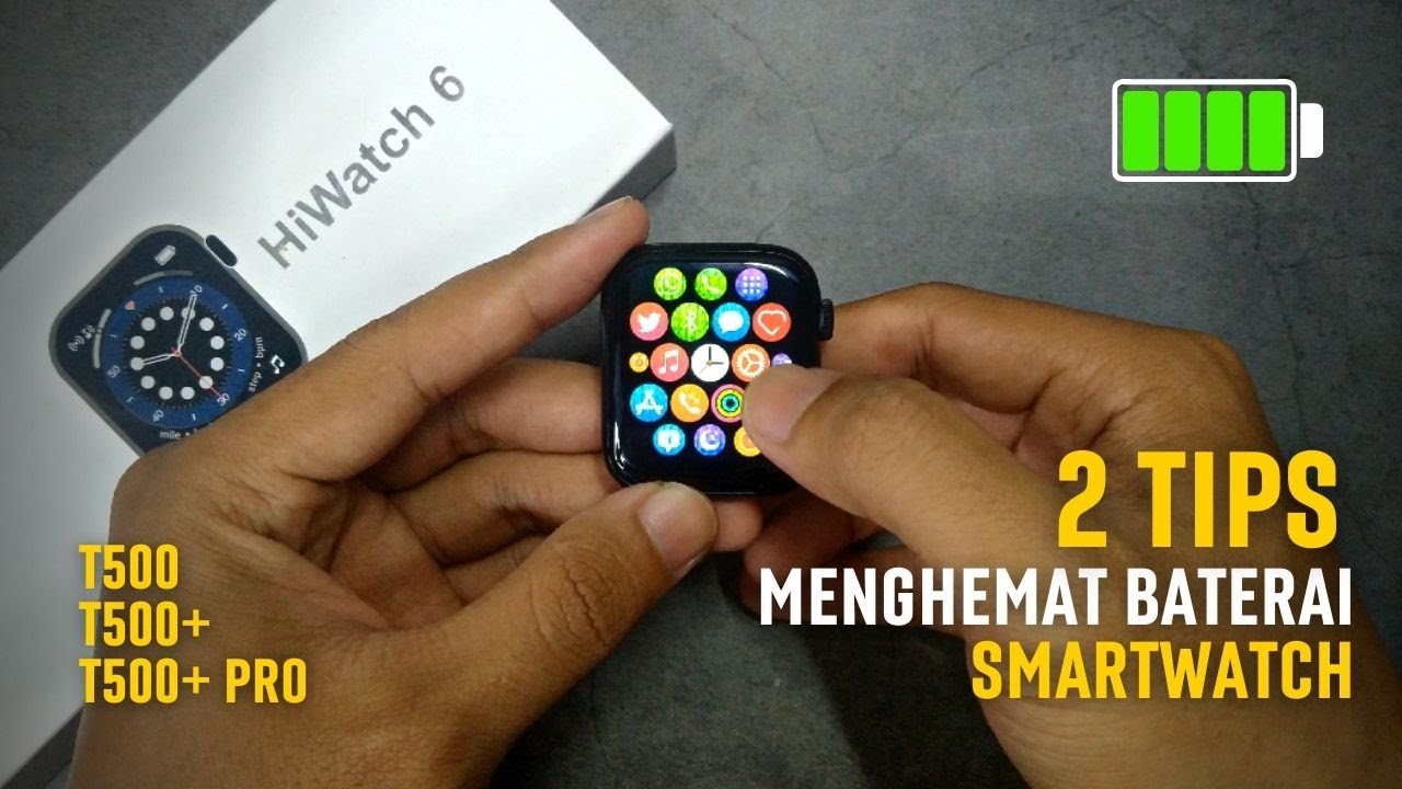 Two Tips To Save Smartwatch Battery T500 / T500 Plus / T500+ Pro