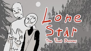 The Front Bottoms - Lone Star | OC animation