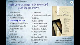 PIANO SOLO - Easy 2 - Tuyển chọn các nhạc phẩm HAY và DỄ dành cho PIANO | Linh Nhi