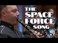 The Space Force Song Featuring The United States Air Force Concert Band And Singing Sergeants