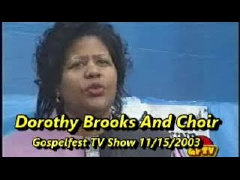 Dorothy Brooks And Choir