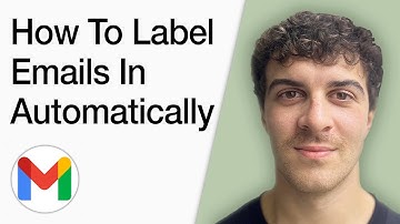 How To Label Emails In Gmail Automatically (Full 2025 Guide)