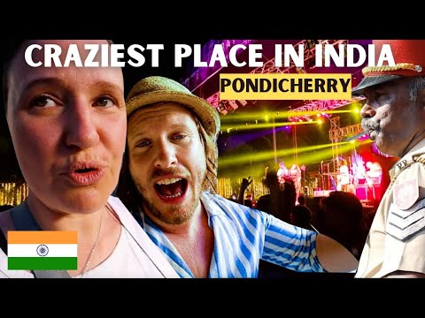 PONDICHERRY went from Calm to Crazy (Foreigners Travel To India)