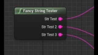 Unreal Node: Add More String Outputs