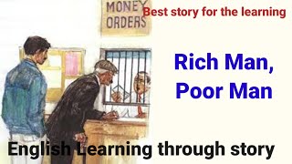 English Learning through story ( Rich Man, Poor Man ) best story for the learning #english #story