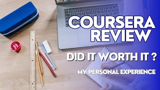 COURSERA REVIEW : Did it worth it  (my personal experience after my Business English course)