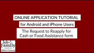 Online Application Tutorial - The Request to Reapply for Cash or Food Assistance form