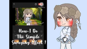 How To Make A Simple Swaying Effect | Simple Tutorial