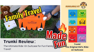 Family Travel Made Fun: Unboxing the Trunki Ride-On Suitcase – A Must-Have for Kids!