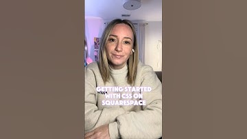 Getting Started with CSS on Squarespace