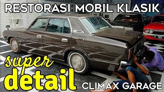 restorasi mobil klasik Toyota crown 1979 super detail CLIMAX GARAGE