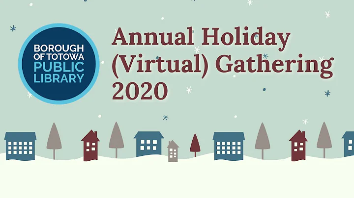 Annual Holiday (Virtual) Gathering 2020