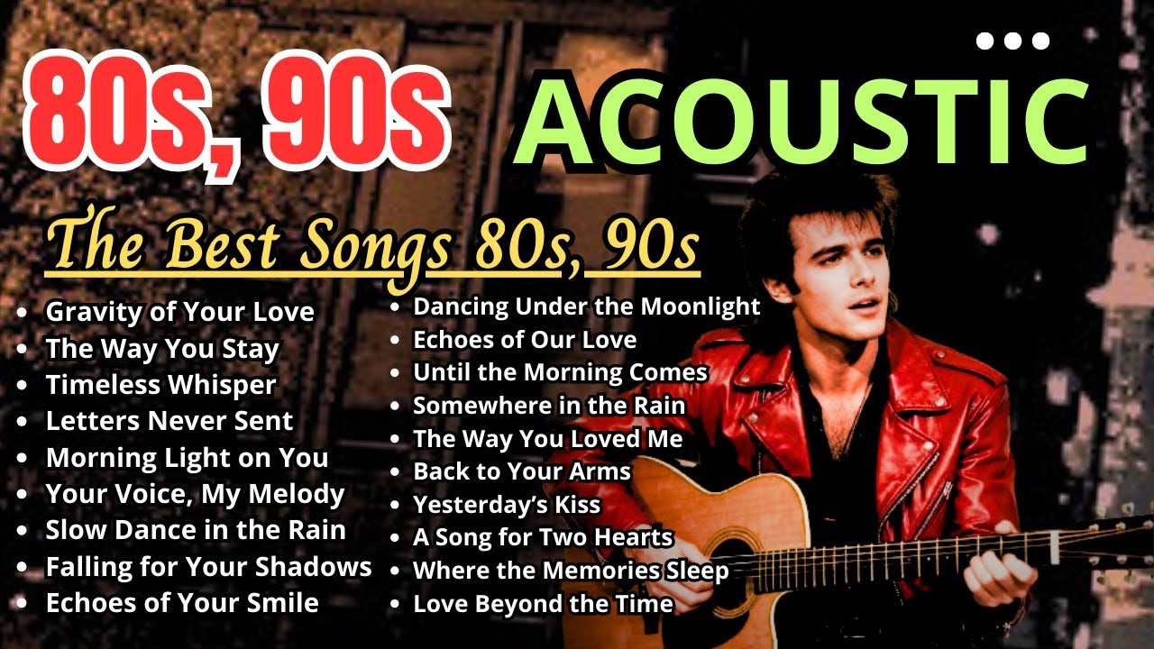 HEARTFELT 80s–90s Acoustic Rock Songs 💔 Romantic Music for Quiet Moments Unwind Stress-Free Moments
