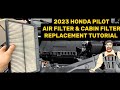 2023 HONDA PILOT AIR FILTER &amp; CABIN FILTER REPLACEMENT TUTORIAL