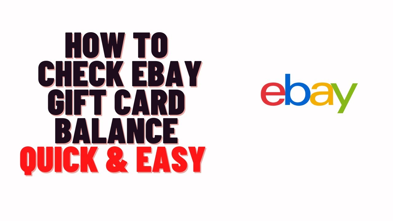 How To Check Ebay Gift Card Balance,How To Check Available Balance On Ebay Gift Card