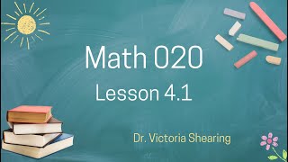 Math 020 Lesson 4.1 pt 1