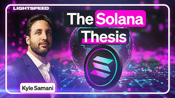 The Solana Thesis In 2025 With Kyle Samani
