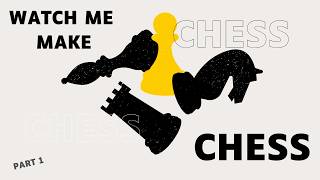 Watch Me (A 14 Y/O) Make A Chess Engine || Part 1 || Regretting Life Choices