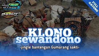 Download Lagu DJ BANTENGAN‼️(KLONO SEWANDONO)by gumarang sakti ngadireso\u0026rekso budoyo remixer || DJ FAUZI OFFICIAL MP3