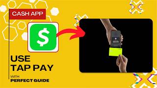 How To Use Tap Pay with Cash App (Easy Guide)