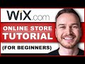 WIX eCommerce Website Tutorial for Beginners 2022 (Create an Online Store using WIX)