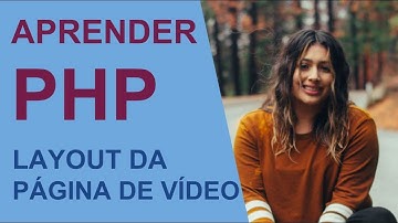Aprender PHP - Página de vídeo - Aprender Programação