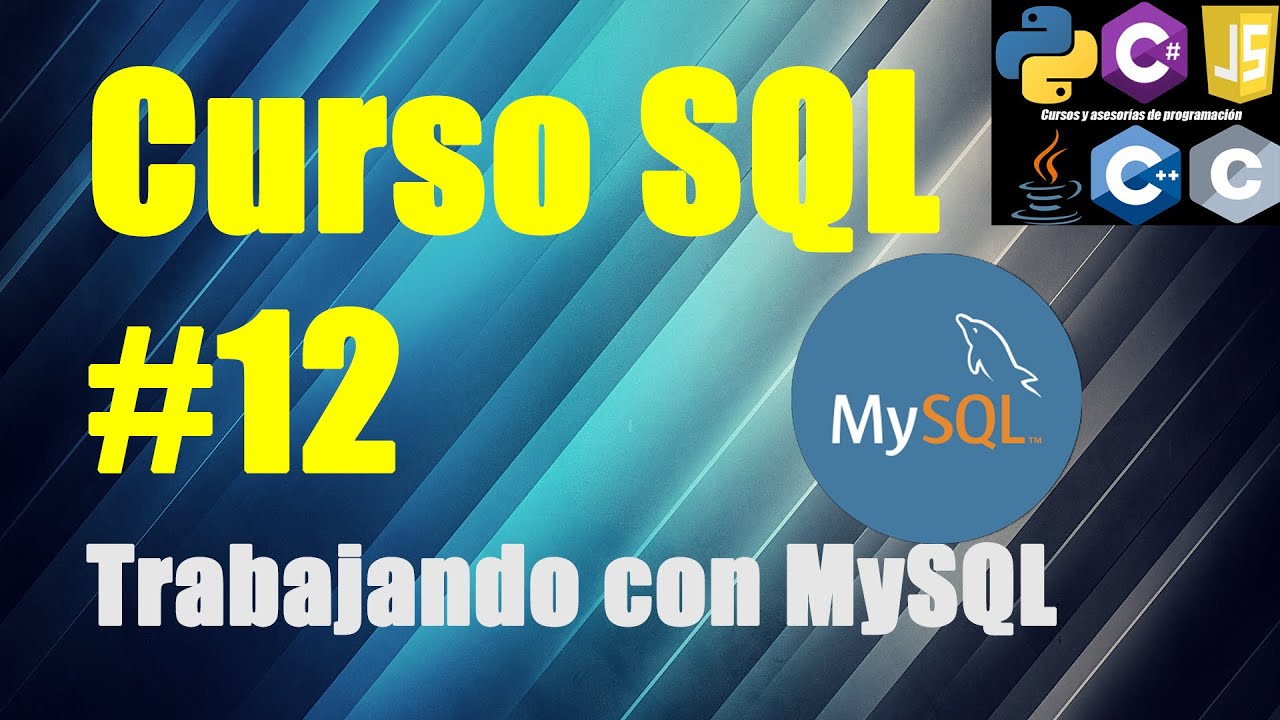 Sql 12 Curso SQL #12 - YouTube