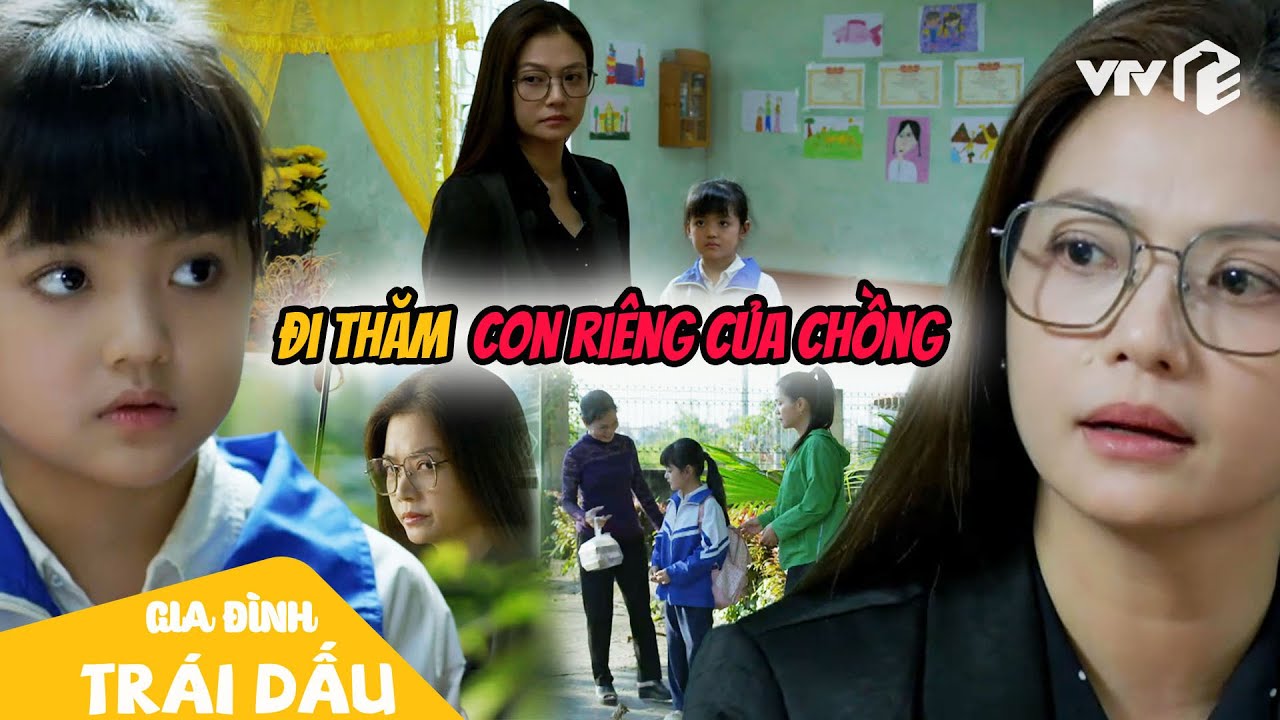 KHÓC NGHẸN sau khi đi thăm CON RIÊNG của chồng| Gia đình trái dấu