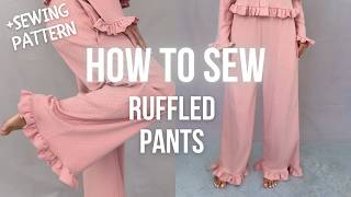 How to Sew Ruffle Pajama Pants with Pockets | Step-by-Step Sewing Tutorial Guide