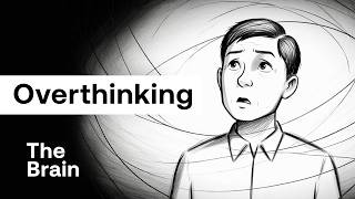 Why You Overthink Everything (And How to Stop It)