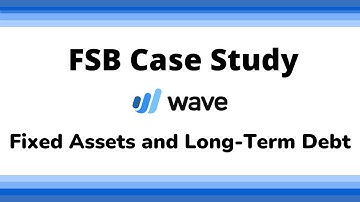 FSB Assessment of Wave Accounting Fixed Assets Feature