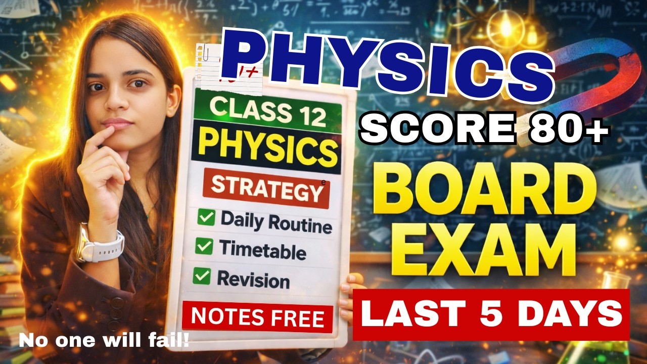 Score 90+ in Physics Last Days strategy 🚀 CBSE Class 12 Boards Strategy😱 no one will fail🤗 pass✅