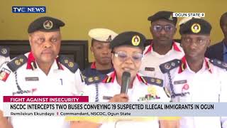 NSCDC Intercepts Two Buses Conveying 19 Suspected Illegal Immigrants in Ogun State