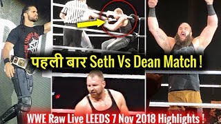 Topics Covered In Video- 1)WWE Live Leeds 2018 Highlights ! 2)Dean ...
