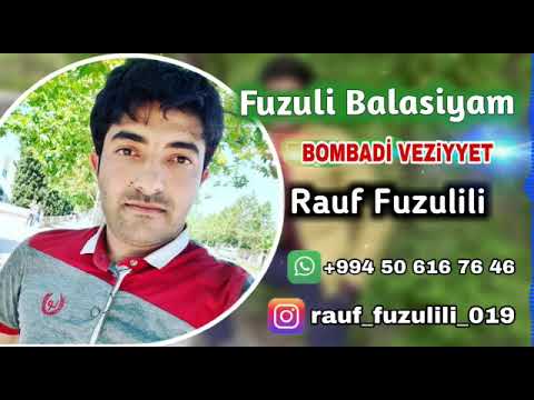 Fuzuli Balasiyam Rauf Fuzulili