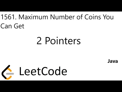 LeetCode 1561 | Maximum Number of Coins You Can Get | 2 Pointers | Java