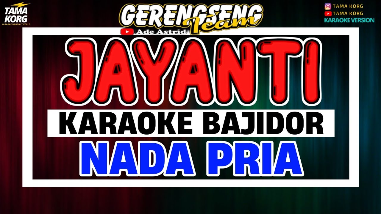 JAYANTI KARAOKE!! Ade Astrid | NADA PRIA