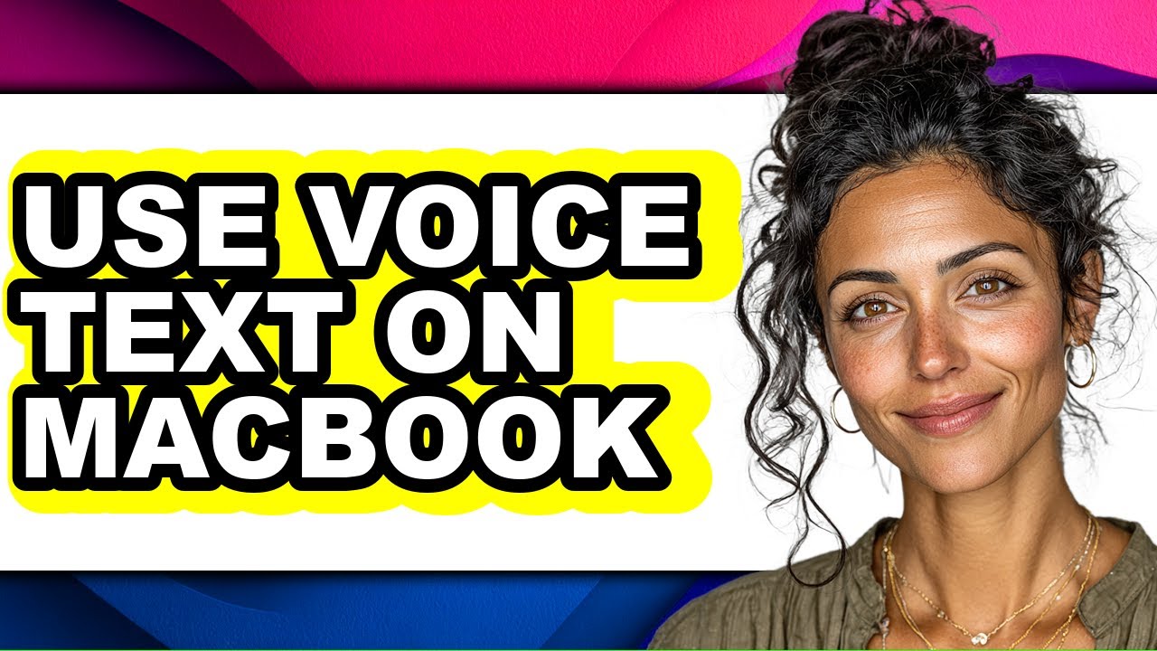 How to Use Voice Text on Macbook (full Guide)