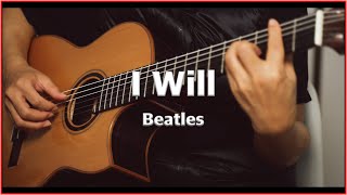 I Will (Fingerstyle/Classic Guitar) - Beatles