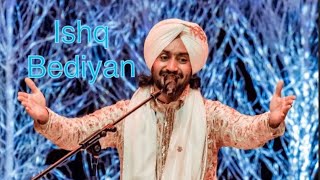 Ishq bediyan by Satinder Sartaj #satindersartaaj #unplugged #live #song #punjabisong