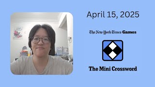 Thumbnail NYT Mini Crossword | April 15, 2025