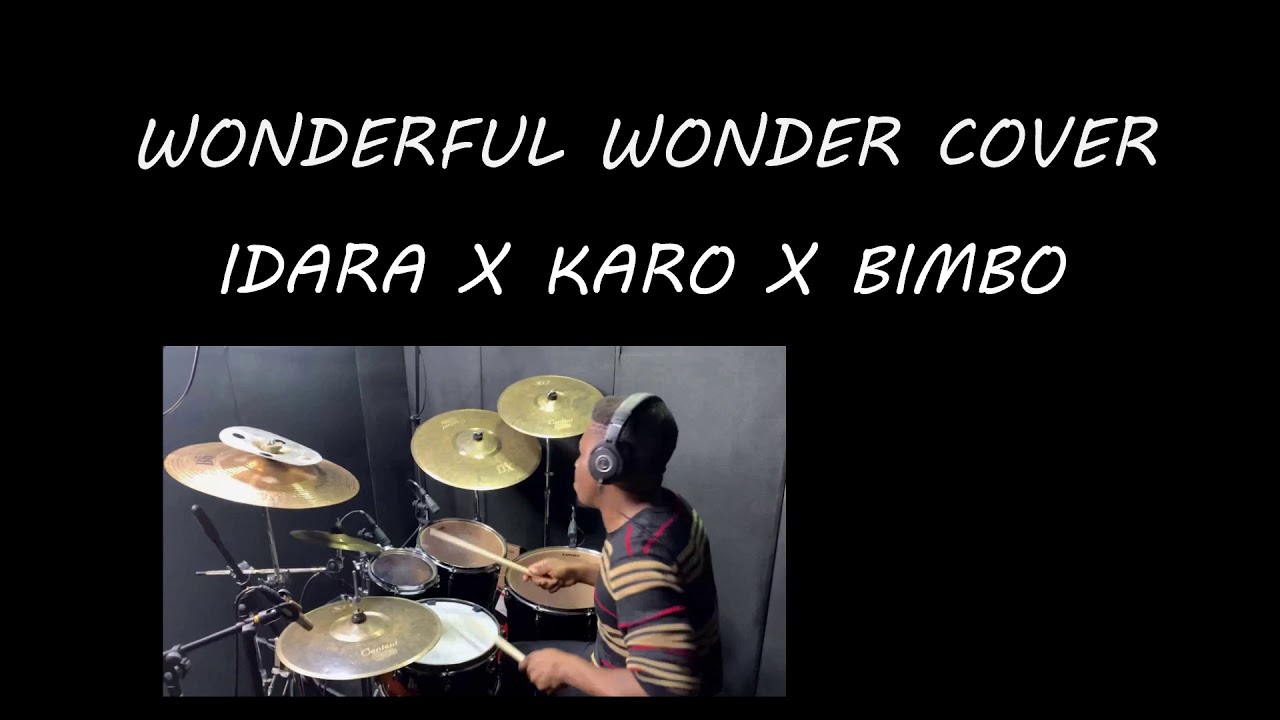 Wonderful wonder -Nathaniel Bassey