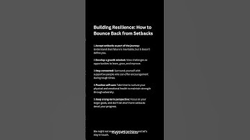 Building Resilience: How to Bounce Back from Setbacks