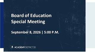 September 8, 2026 BOE Special Meeting