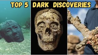 Delving into Darkness: Top 5 Dark Discoveries