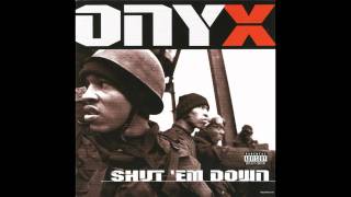 Onyx-Da Bounca Nigga