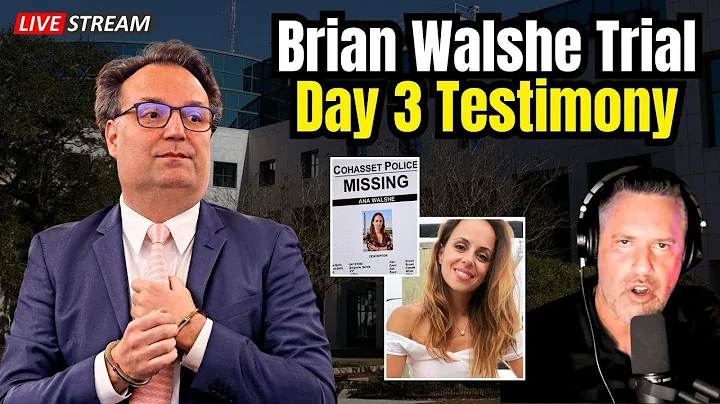 LIVE Brian Walshe Trial: Forensic & Digital Evidence in Day 3 of Testimony for Murder of Ana Walshe