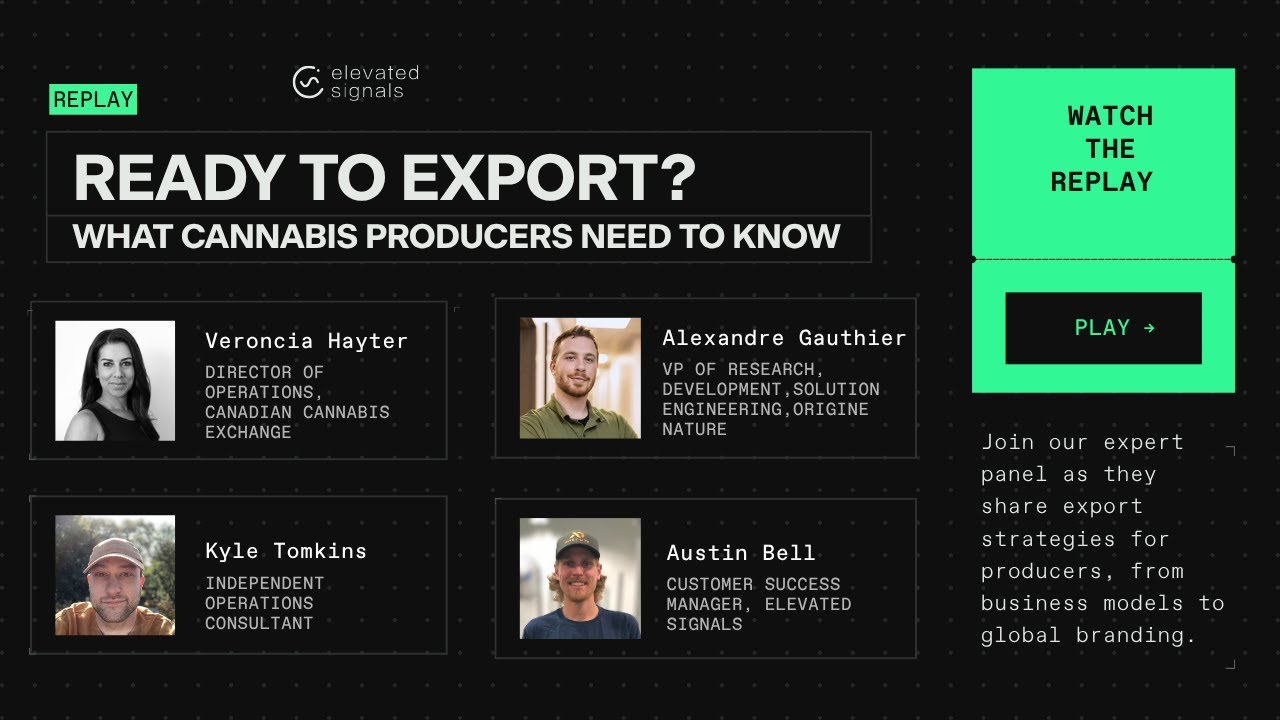Webinar: Ready to Export? What Cannabis Producers Must Know to Go Global